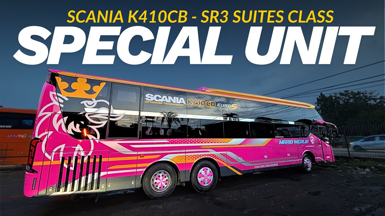 SPECIAL UNIT MARIO MERLIN JAYA‼️ SCANIA K410CB - SR3 SUITES CLASS | Pemain baru Unit Baru🔥
