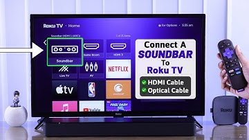 How to Connect Soundbar to Roku TV