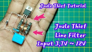 Joule Thief Line Filter Input 3,7V 12V