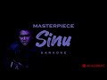 Masterpiece  sinu karaoke