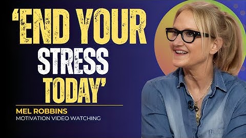 #1 Stress Doctor: 5 Tools to Protect Your Brain From Stress & Feel Calmer Now || MEL ROBBINS ||