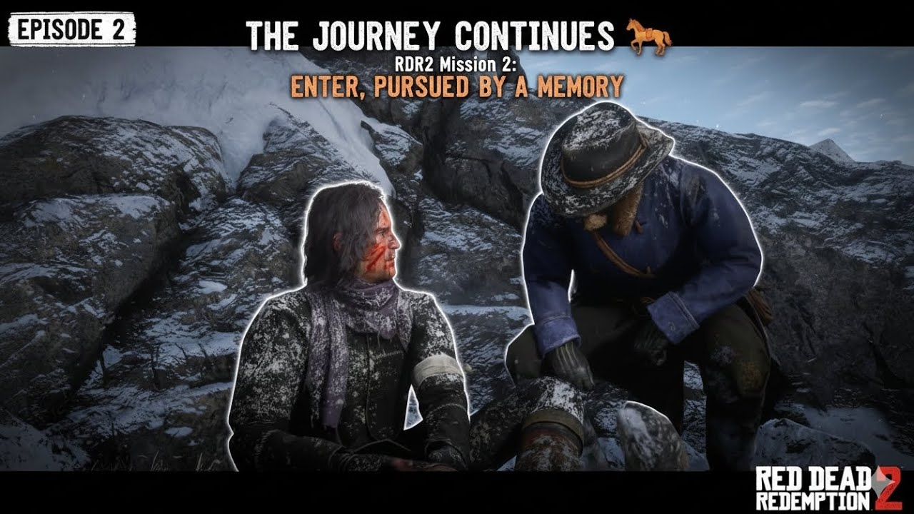 The Journey Continues 🐎 | RDR2 Mission 2: Enter, Pursued by a Memory