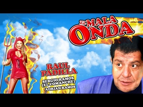 El Mala Onda | MooviMex Pura Risa