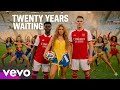 Shakira Twenty Two Years Waiting For Trophies Official Arsenal Celebration Song 