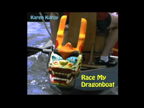boat race song lyrics race my dragonboat song karen kilroy youtube boat race song lyrics race my dragonboat song karen kilroy youtube
