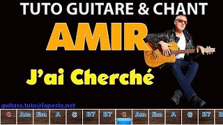 Tuto Guitare Chant Amir Jai Cherché