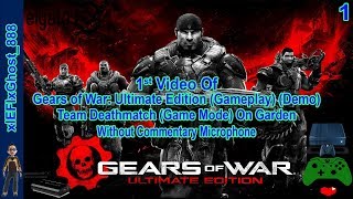 Gears of War: Ultimate Edition - TDM On Garden (Multiplayer) (Demo)