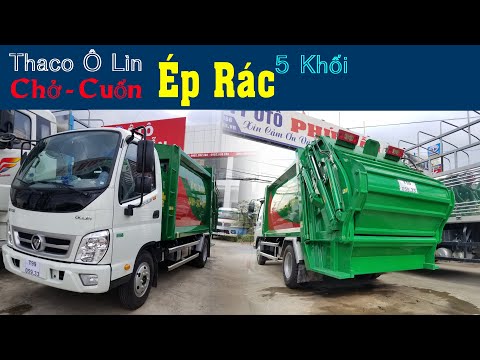 Video Xe Chở RÁC Thải - Xe Ép rác 5 khối 5m3 Thaco, Xe chở... - youtube