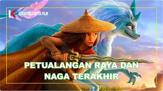 🔴 NONTON FILM RAYA AND LAST DRAGON 2021 FULL MOVIE TERBARU SUB INDO:RAYA&NAGA TERAKHIR - ALUR CERITA
