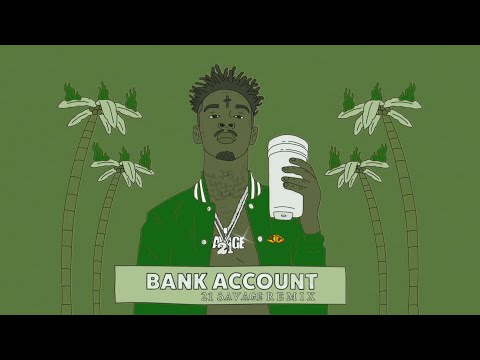 21 Savage - Bank Account (Official Audio)