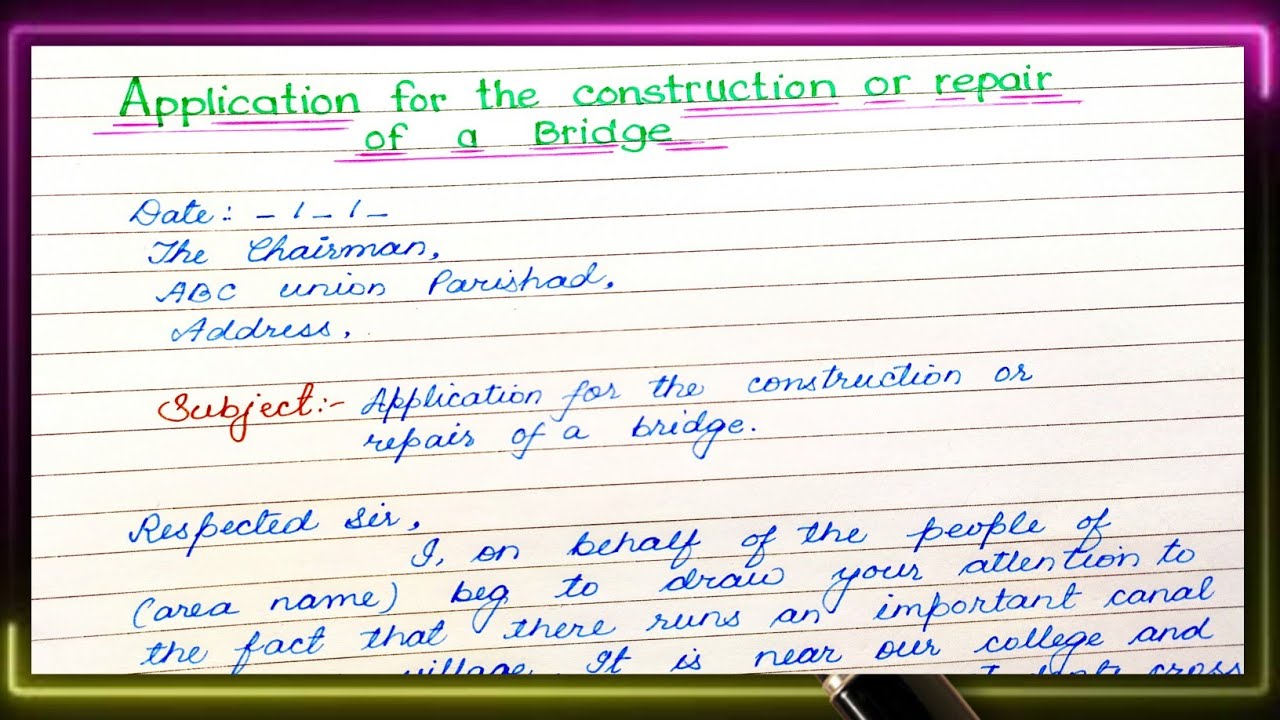 Application for the construction or repair of a bridge | Bridge construction application in english