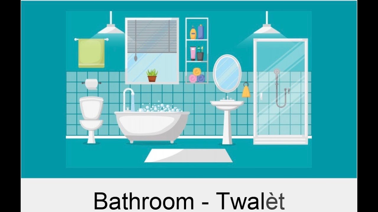 Haitian Creole Lesson 7 Bathroom YouTube