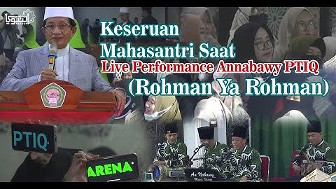 Live Performance || Rohman Ya Rohman || PTIQ Jakarta