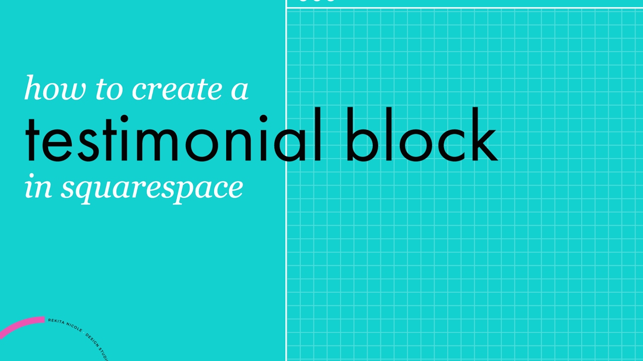 How to Create a Testimonial block in Squarespace