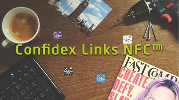 Confidex Links NFC™ - The World of NFC Applications