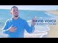 DAVID VOICU - DAR IN STRAMTORAREA MEA