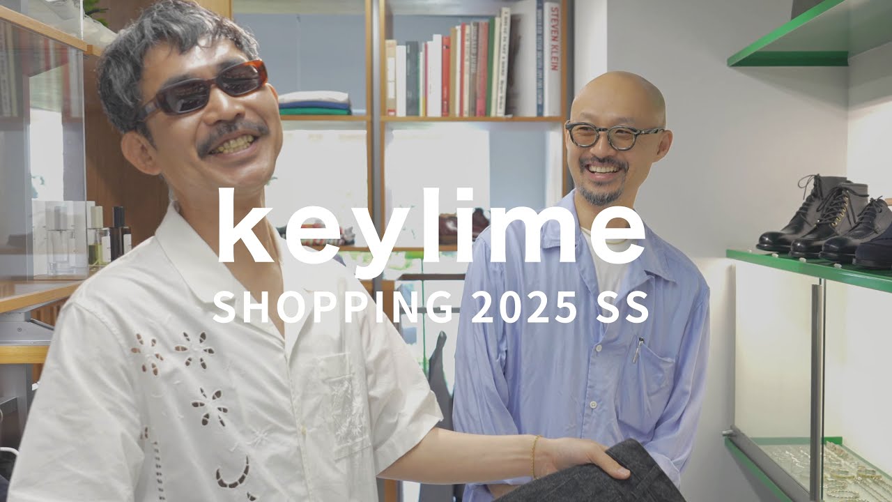 【服好き必見】五本木のセレクトショップ「keylime Tokyo」でショッピング【SUNSEA / CIOTA / TOHNAI】