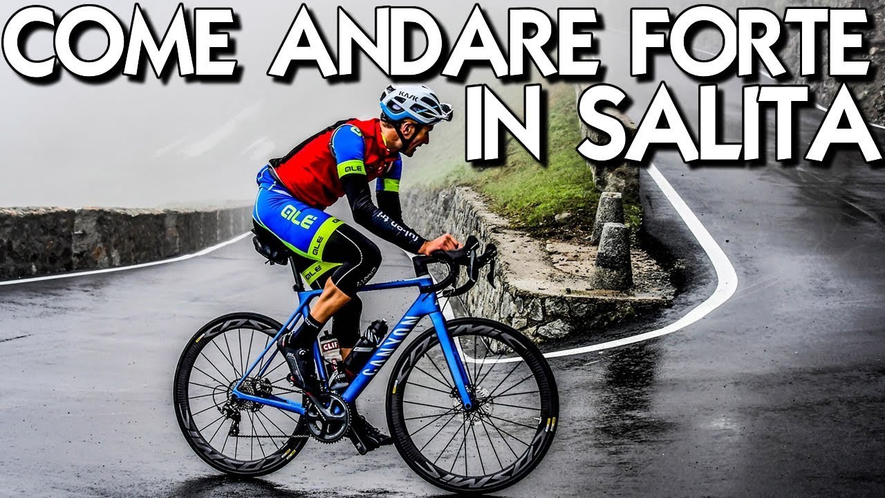 Come andare forte in Salita - YouTube