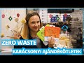 Zero waste karácsonyi ajándékötletek (tárgyi ajándékok)