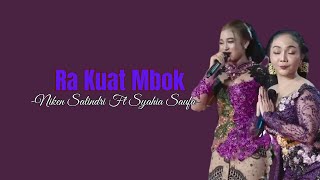 Ra Kuat Mbok - Niken Salindri Ft Syahiba Saufa (Karaoke)