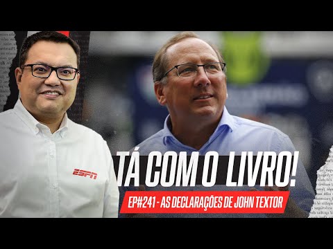 As acusações de John Textor e a ausência de provas consistentes | Tá Com o Livro!