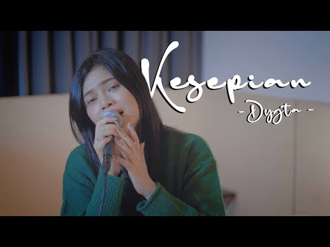 KESEPIAN - DYGTA | LIVE COVER DELLA FIRDATIA