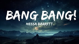 Nessa Barrett - BANG BANG! (Lyrics)  |  30 Mins. Top Vibe music