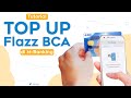 Top Up Flazz BCA via M-Banking 💳