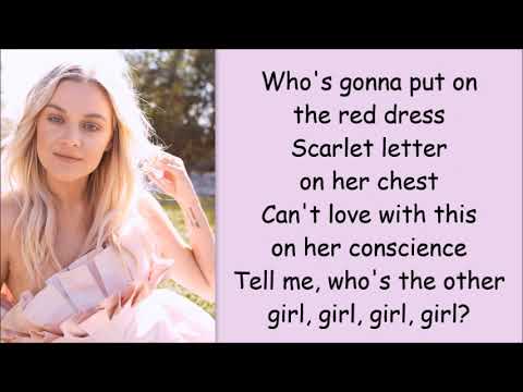 Kelsea Ballerini ~ The Other Girl (Lyrics)