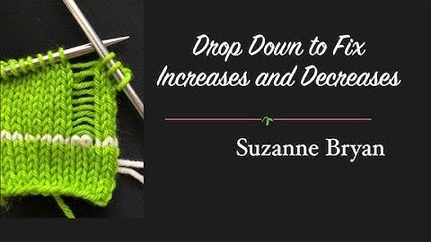 Drop Down to Fix Decreases and Increases