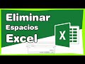 Como Eliminar espacios en Excel entre palabras de una celda -Aprender Excel