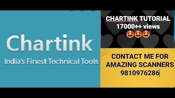 A COMPLETE CHARTINK SCANNER TOTURIAL