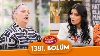 Gelinim Mutfakta 1381. Bölüm - 6 Mayıs Pazartesi