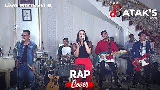 RAP (The Bataks Band Cover) ft. Putri Siagian | Live Streaming 6