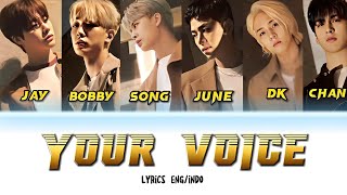 iKON - YOUR VOICE (ENG/INDO LYRICS) | Lirik terjemahan