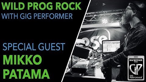 How To Use Gig Performer To Emulate Classic Hardware - Featuring Mikko Patama