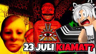 ADA APA DENGAN 23 JULI 2026?? GAME ROBLOX INI TERLALU DISTURBING... 😰
