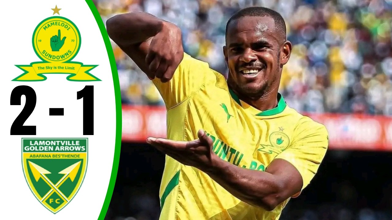 Mamelodi Sundowns vs Golden Arrows 2-1 - All Goals & Highlights - 2026