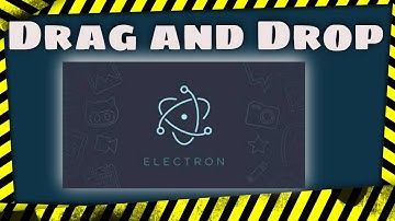 Electron Drag and Drop File Upload Editing Application - Coding Shiksha
