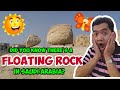 DID YOU KNOW THERE'S A FLOATING ROCK IN SAUDI ARABIA?