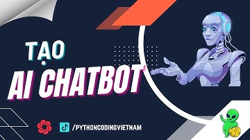 Tạo AI ChatBot với OpenAI và Python #aichatbot #chatbot #chatgpt #openai