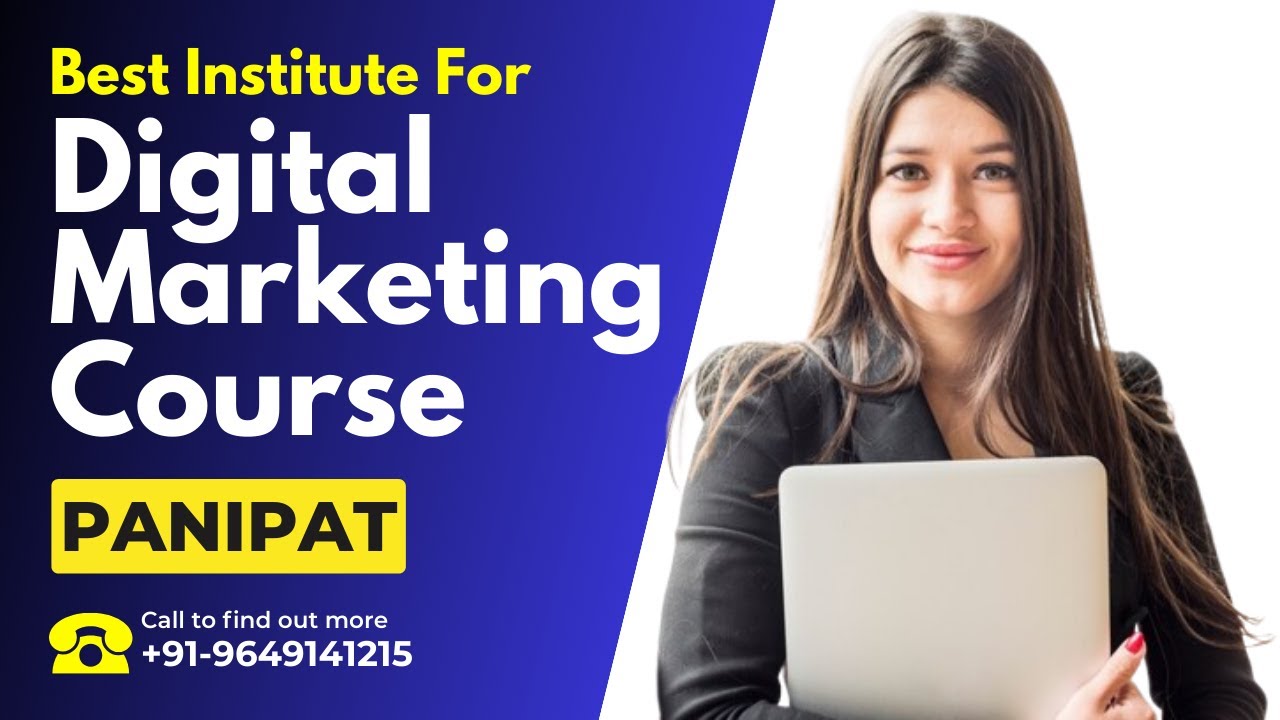 Best Training Institute for Digital Marketing Course in Panipat | Digital Marketing Training