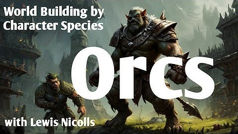 Checking in on Orcs for 2024