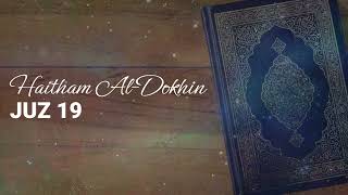 Haitham Al-Dokhin - Juz 19