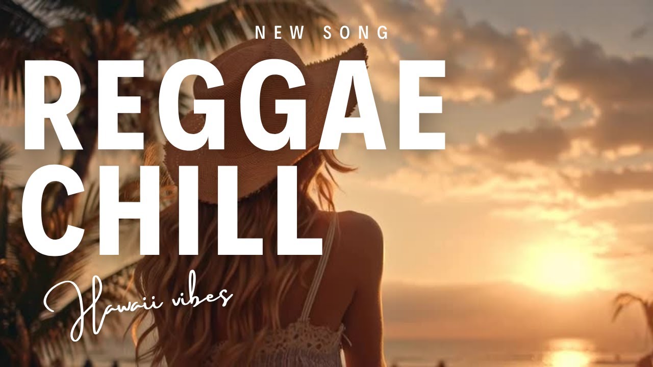 Hawaiian Reggae Groove 🌺 Summer Beach Vibes | Tropical Reggae Mix 2025 ...