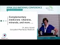 Advanced Nursing: Complementary Medicines, Vitamins, Minerals & more - Dr Jenny Gowan - Part 1 of 2