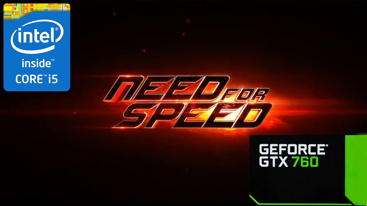 Need For Speed 2015 Intel Core I5 4670K GTX 760 YouTube need-for-speed-2015-intel-core-i5-4670k-gtx-760-youtube