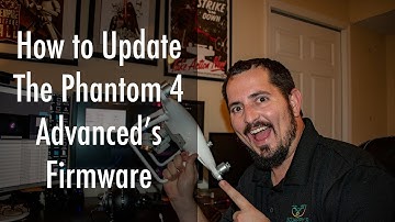How To Update The Phantom 4 Advanced