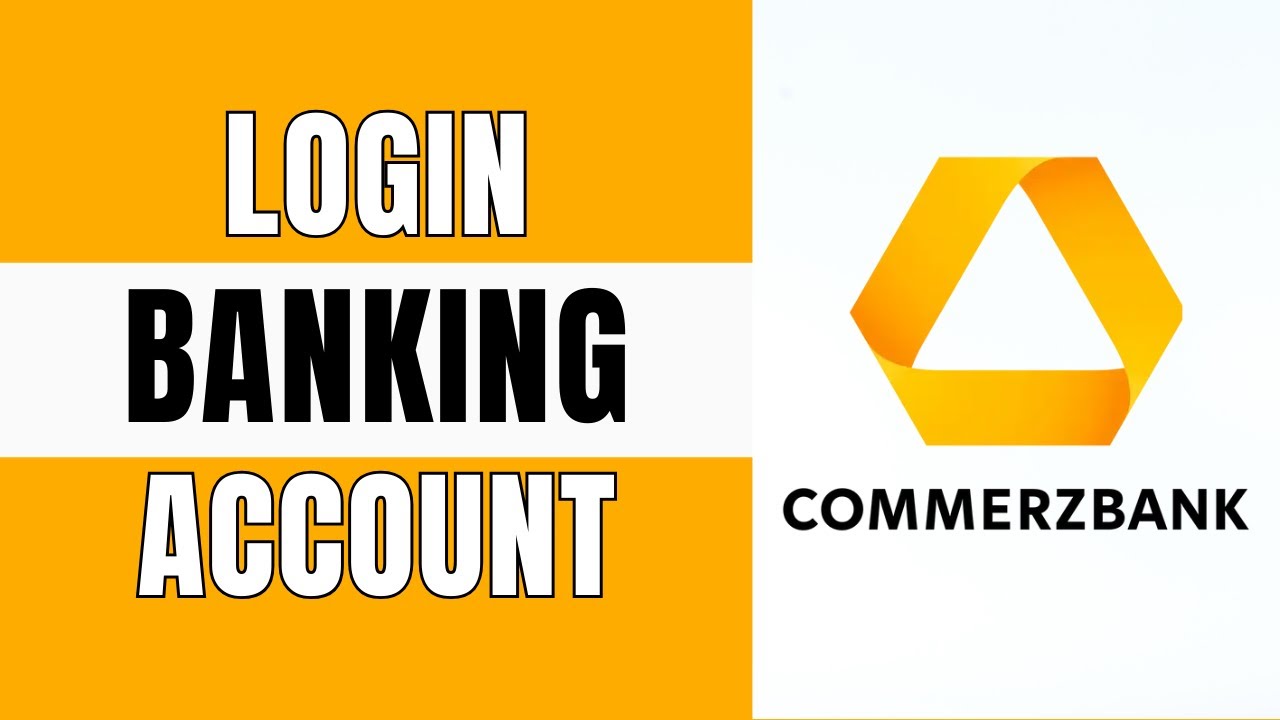 Commerzbank Online Banking Anmelden How To Login/Sign In Commerzbank Online Banking Account (Easy) - YouTube