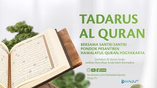 Download Lagu Tadarus Al Quran Santri Pondok Pesantren Hamalatul Quran, Yogyakarta [ Juz 6 ] MP3